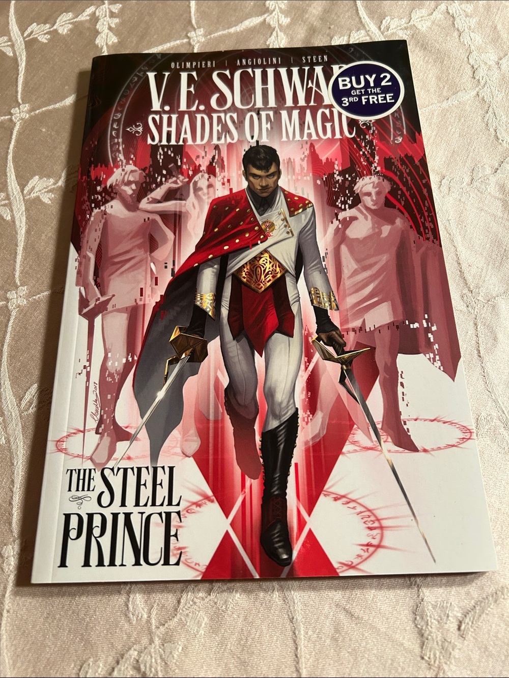 The Steel Prince - Shades Of Magic by V.E. Schwab